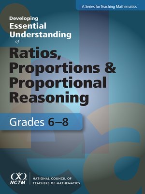 cover image of Developing Essential Understanding of Ratios, Proportions, and Proportional Reasoning in Grades 6-8